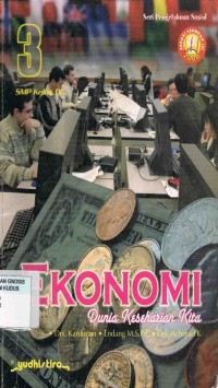 Image of Ekonomi Dunia Keseharian Kita 3