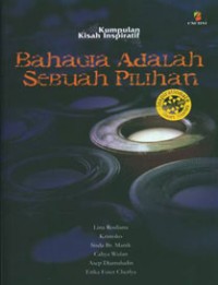 Image of Bahagia Adalah Sebuah Pilihan