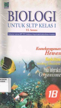 Image of Biologi Untuk SLTP Kelas I jilid 1B