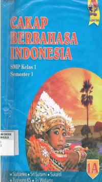 Image of Cakap Berbahasa Indonesia SMP Kelas 1