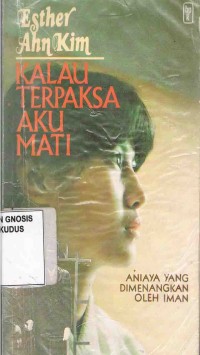 Image of Kalau Terpaksa Aku Mati