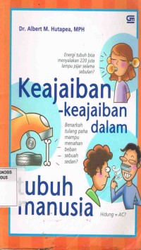 Image of Keajaiban-Keajaiban Dalam tubuh Manusia
