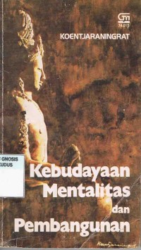 Image of Kebudayaan Mentalitas dan Pembangunan