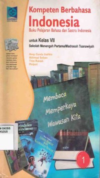 Image of Kompeten Berbahasa Indonesia untuk kelas VII SMP/MTs