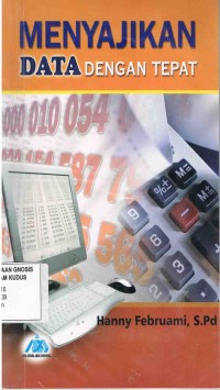 Image of Menyajikan Data Dengan Tepat