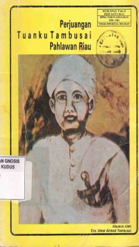 Image of Perjuangan Tuanku Tambusai Pahlawan Riau