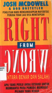 Image of Right From Wrong(Antara benar dan Salah)