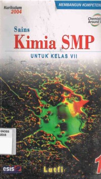 Image of Sains Kimia SMP untuk Kelas VII Jilid 1