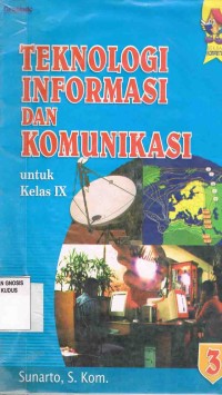 Image of Teknologi Informasi Dan Komunikasi untuk Kelas IX