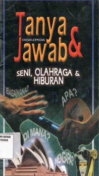 Image of Ensiklopedia Tanya & Jawab Seni,Olahraga & Hiburan