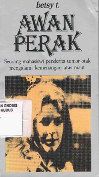 Image of Awan Perak:Seorang mahasiswi penderita tumor otak mengalami kemenangan atas maut