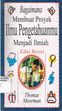 Image of Bagaimana Membuat Proyek Ilmu Pengetahuan Menjadi Ilmiah