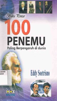 Image of Buku Pintar 100 Penemu :Paling Berpengaruh di Dunia