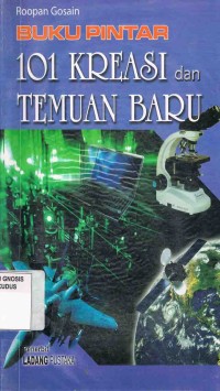 Image of Buku Pintar 101 Kreasi dan Temuan baru