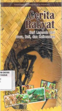 Image of Cerita Rakyat:Seri legenda dari Jawa,Bali,dan kalimantan