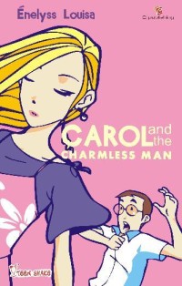 Image of Carol and the charmless man