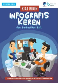 Image of Kiat Bikin Infografis Keren & Berkualitas Baik