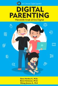 Image of Mendidik Anak di Era Digital : Diital Parenting