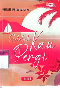 Image of Setelah Kau Pergi
