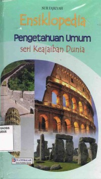 Image of Ensiklopedia Pengetahuan Umum seri Keajaiban Dunia