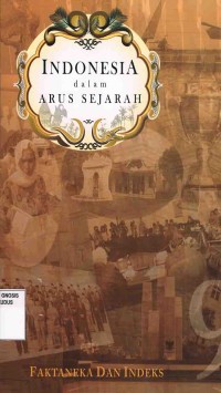 Image of Indonesia Dalam Arus Sejarah 9: Faktaneka dan Indeks