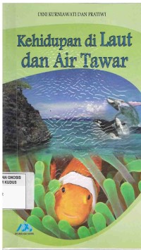 Image of Kehidupan di Laut dan Air Tawar