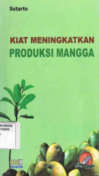 Image of Kiat Meningkatkan produksi Mangga