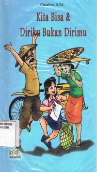 Image of Kita Bisa & Diriku Bukan Dirimu