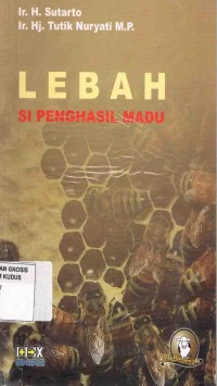 Image of Lebah Si Penghasil Madu