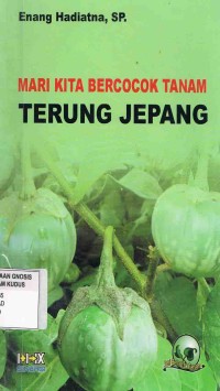Image of Mari Kita Bercocok Tanam Terung Jepang