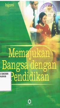 Image of Memajukan Bangsa Dengan Pendidikan