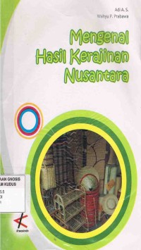 Image of Mengenal Hasil Kerajinan Nusantara