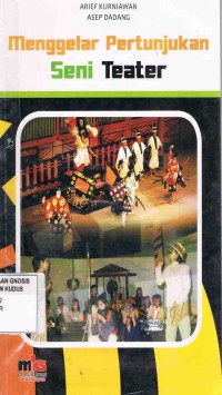 Image of Menggelar Pertunjukan Seni Teater