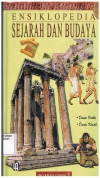 Image of Ensiklopedia Sejarah Dan Budaya 1:Dunia Purba-Dunia Klasik
