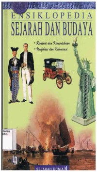 Image of Ensiklopedia Sejarah Dan Budaya 4:Revolusi dan Kemerdekaan-Unifikasi dan Kolonisasi