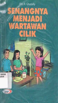 Image of Senangnya menjadi wartawan cilik