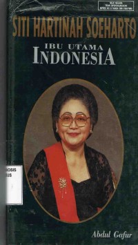 Image of Siti Hartinah Soeharto:Ibu Utama Indonesia
