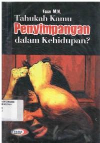 Image of Tahukah Kamu Penyimpangan Dalam Kehidupan?